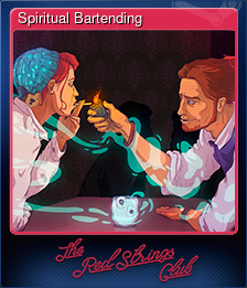 Series 1 - Card 2 of 6 - Spiritual Bartending