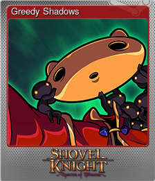 Series 1 - Card 1 of 5 - Greedy Shadows