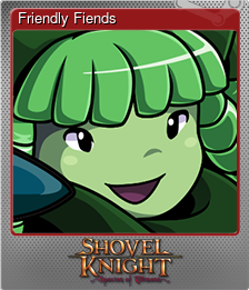 Series 1 - Card 5 of 5 - Friendly Fiends