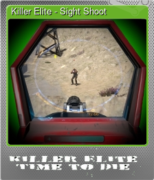 Series 1 - Card 1 of 5 - Killer Elite - Sight Shoot