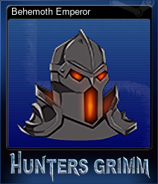 Series 1 - Card 5 of 5 - Behemoth Emperor
