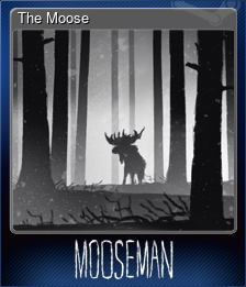 The Moose