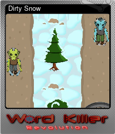 Series 1 - Card 3 of 5 - Dirty Snow