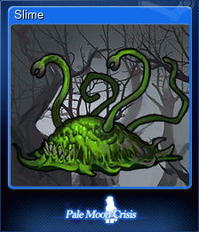 Series 1 - Card 3 of 6 - Slime