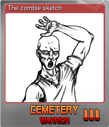 Series 1 - Card 5 of 5 - The zombie sketch