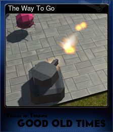 Series 1 - Card 7 of 9 - The Way To Go
