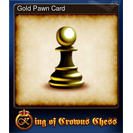 Gold Pawn Card