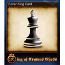 Silver King Card