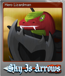 Series 1 - Card 4 of 7 - Hero Lizardman