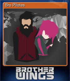 Series 1 - Card 5 of 6 - Bro Pilotes