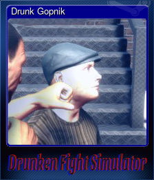 Series 1 - Card 2 of 5 - Drunk Gopnik