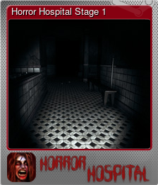 Series 1 - Card 2 of 5 - Horror Hospital Stage 1