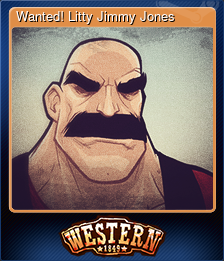 Series 1 - Card 8 of 8 - Wanted! Litty Jimmy Jones