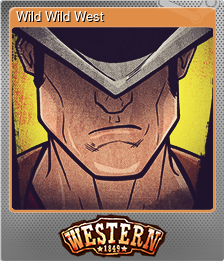 Series 1 - Card 1 of 8 - Wild Wild West