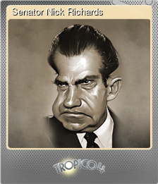 Series 1 - Card 8 of 8 - Senator Nick Richards