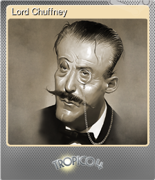 Series 1 - Card 5 of 8 - Lord Chuffney