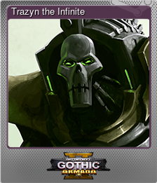 Series 1 - Card 6 of 8 - Trazyn the Infinite