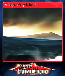 Series 1 - Card 8 of 8 - A legendary island