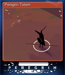 Series 1 - Card 8 of 8 - Peregrin Totem