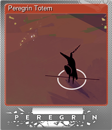 Series 1 - Card 8 of 8 - Peregrin Totem