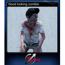 Good looking zombie