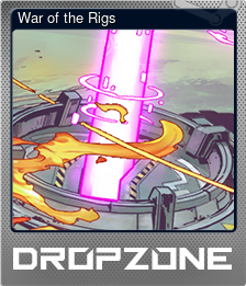 Series 1 - Card 7 of 10 - War of the Rigs