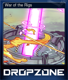 Series 1 - Card 7 of 10 - War of the Rigs