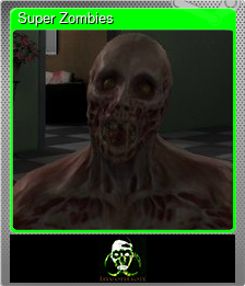 Series 1 - Card 3 of 5 - Super Zombies