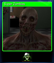 Series 1 - Card 3 of 5 - Super Zombies
