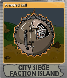 Series 1 - Card 4 of 5 - Armored ball
