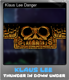 Series 1 - Card 1 of 11 - Klaus Lee Danger