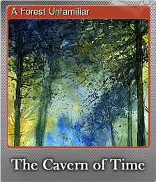 Series 1 - Card 1 of 5 - A Forest Unfamiliar