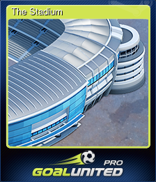 Series 1 - Card 2 of 8 - The Stadium