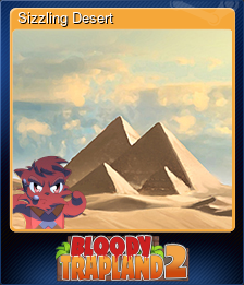 Series 1 - Card 6 of 8 - Sizzling Desert