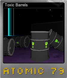 Series 1 - Card 1 of 5 - Toxic Barrels