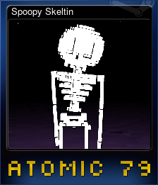 Series 1 - Card 3 of 5 - Spoopy Skeltin