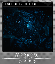 Series 1 - Card 1 of 13 - FALL OF FORTITUDE