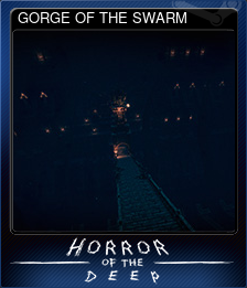 Series 1 - Card 6 of 13 - GORGE OF THE SWARM