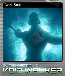 Series 1 - Card 2 of 5 - Nazi Brute