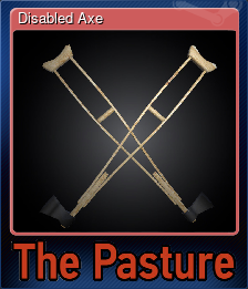 Series 1 - Card 3 of 5 - Disabled Axe