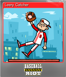 Series 1 - Card 2 of 6 - Leery Catcher