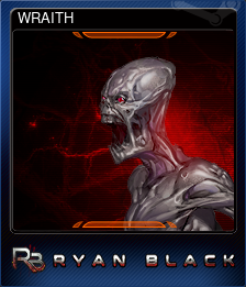 Series 1 - Card 4 of 6 - WRAITH