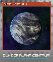 Series 1 - Card 4 of 6 - Alpha Centauri D