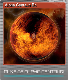 Series 1 - Card 3 of 6 - Alpha Centauri Bc