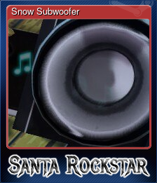 Series 1 - Card 4 of 5 - Snow Subwoofer