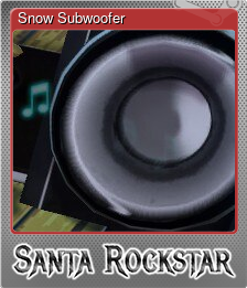 Series 1 - Card 4 of 5 - Snow Subwoofer