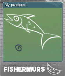 Series 1 - Card 2 of 5 - My precious!