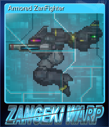 Series 1 - Card 7 of 7 - Armored ZanFighter