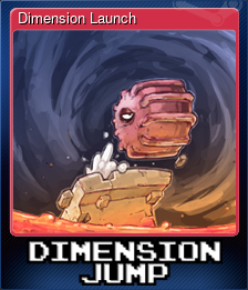 Series 1 - Card 3 of 6 - Dimension Launch