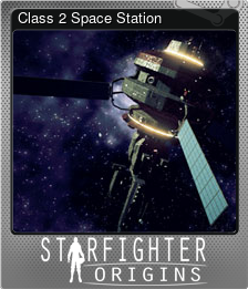 Series 1 - Card 10 of 10 - Class 2 Space Station
